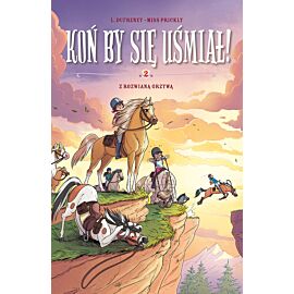 Koń by się uśmiał - 02 - Z rozwianą grzywą