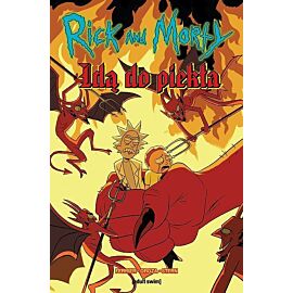 Rick i Morty - Rick i Morty idą do piekła