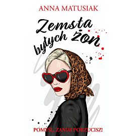 Zemsta byłych żon