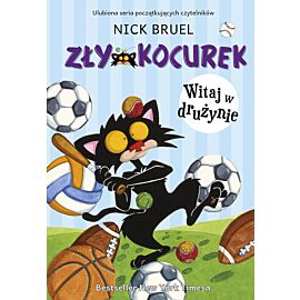 Zły Kocurek. Witaj w drużynie