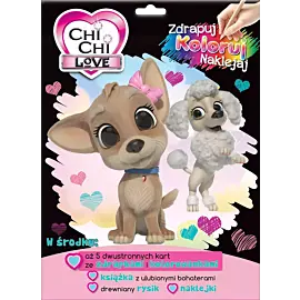 Chi Chi Love. Zdrapuj, koloruj, naklejaj