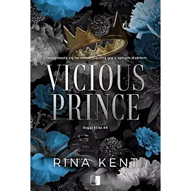 Royal Elite. Tom 5 Vicious Prince