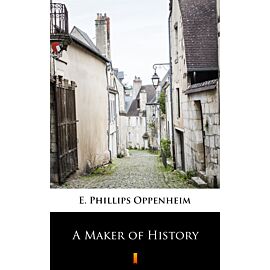 A Maker of History (e-book)