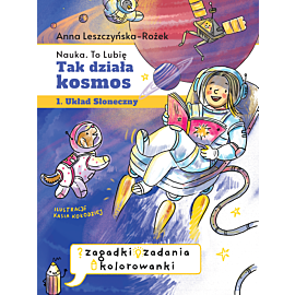 Tak działa kosmos