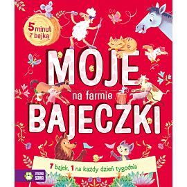 Moje bajeczki. Na farmie