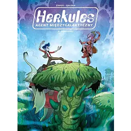 Herkules agent międzygalaktyczny - 03 - Rebelianci
