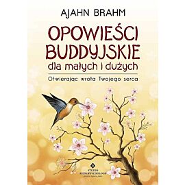 Opowieści buddyjskie dla małych i dużych
