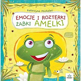 Emocje i rozterki żabki amelki