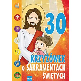 30 krzyżówek o sakramentach świętych