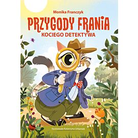 Przygody Frania – kociego detektywa (e-book)