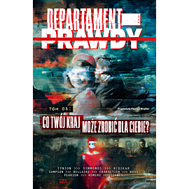 Departament prawdy - 5 - Co Twój kraj może zrobić dla Ciebie?