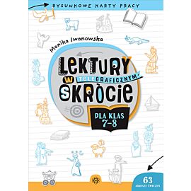 Lektury w teleGRAFICZNYM skrócie dla klas 7–8