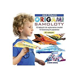 Samoloty. Moje pierwsze origami
