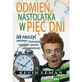 Odmień nastolatka w pięć dni