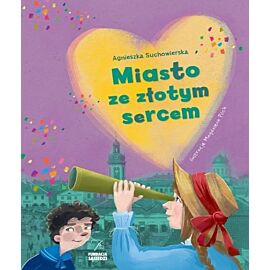 Miasto ze złotym sercem