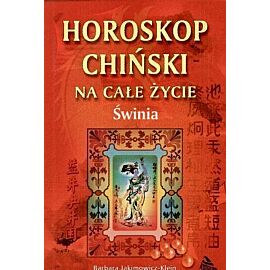 Horoskop chiński na całe życie. Świnia
