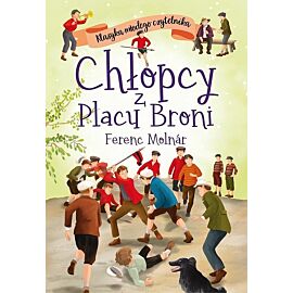Klasyka młodego czytelnika. Chłopcy z Placu Broni