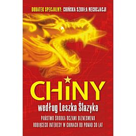 Chiny według Leszka Ślazyka
