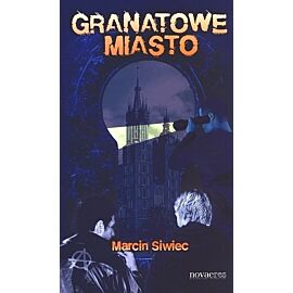 Granatowe miasto