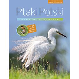 Ptaki Polski Encyklopedia ilustrowana