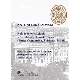 Rok 1638 w dziejach stosunków polsko-kozackich (Bunty Ostrzanina, Skidana i Huni)