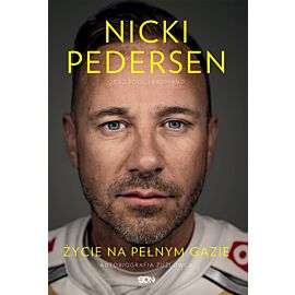 Nicki Pedersen. Życie na pełnym gazie. Autobiografia