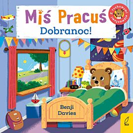 Miś Pracuś. Dobranoc