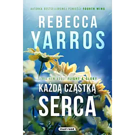 Każdą cząstką serca
