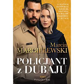 Policjant z Dubaju. Tom 1