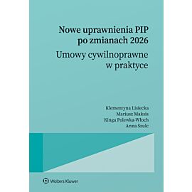 Nowe uprawnienia PIP po zmianach 2026. Umowy cywilnoprawne w praktyce