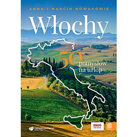 Włochy. 50 pomysłów na urlop (e-book)