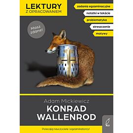 Konrad Wallenrod. Lektury z opracowaniem