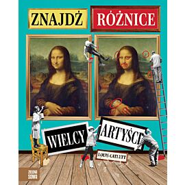 Znajdź różnice. Wielcy artyści