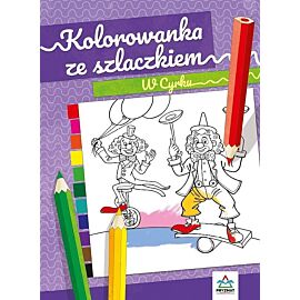 W cyrku. Kolorowanka ze szlaczkiem