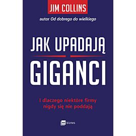 Jak upadają giganci