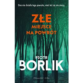 Złe miejsce na powrót
