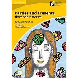 Parties and Presents: Three Short Stories