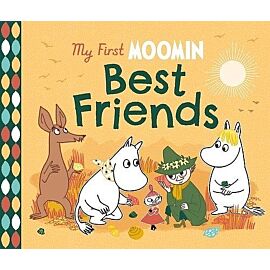 My First Moomin: Best Friends