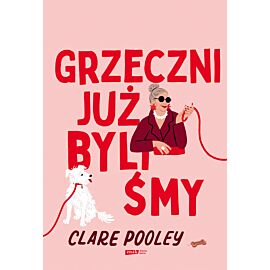 Grzeczni już byliśmy