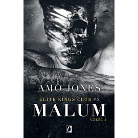 Malum, część 2. Elite Kings Club. Tom 5