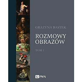 Rozmowy obrazów, t. 1