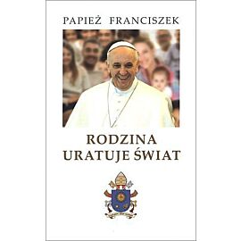 Rodzina uratuje świat