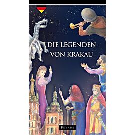 Die Legenden von Krakau (Legendy o Krakowie)