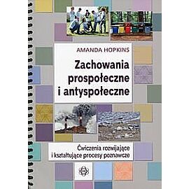 Zachowania prospołeczne i antyspołeczne