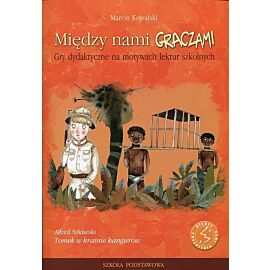 Między nami graczami Tomek w krainie kangurów