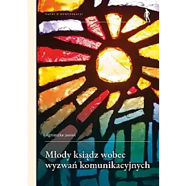Młody ksiądz wobec wyzwań komunikacyjnych