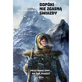 Dopóki nie zgasną gwiazdy