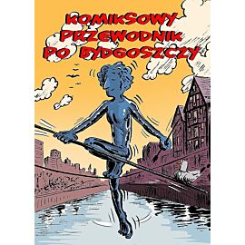 Komiksowy Przewodnik - Po Bydgoszczy (wyd. II)