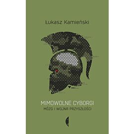 Mimowolne cyborgi (e-book)