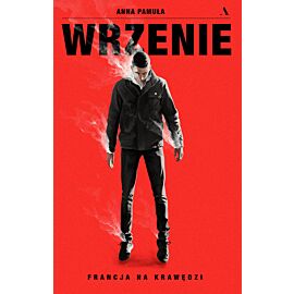 Wrzenie. Francja na krawędzi